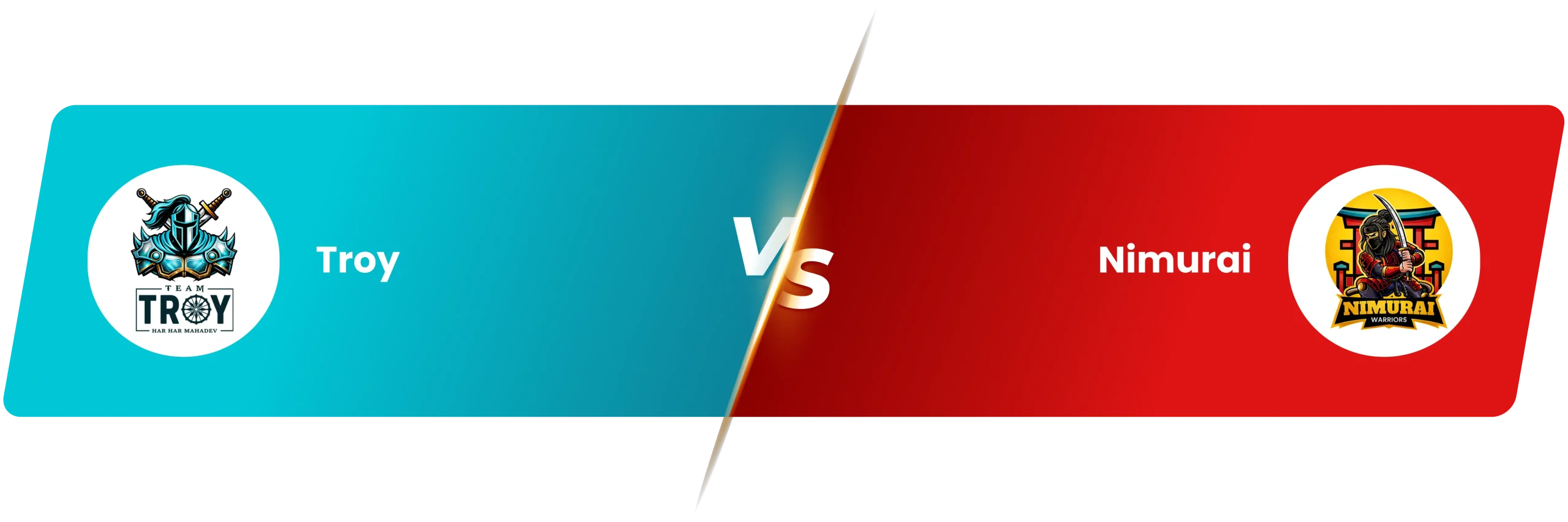 Troy vs Nimurai